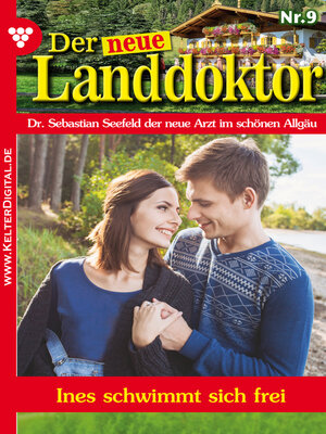 cover image of Der neue Landdoktor 9 – Arztroman